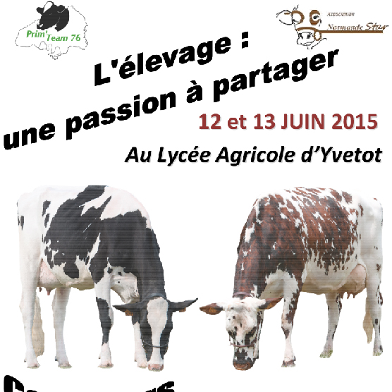 Affiche de L'Elevage, une passion à partager organisé à Yvetot les 12 et 13-juin 2015