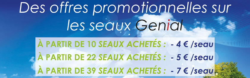 bandeau de l'affiche de la promotion sur les seaux Génial